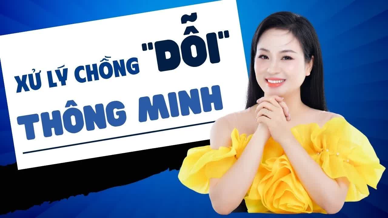 Nghệ Thuật Giải Quyết Xung Đột: Cách Xử Lý Chồng Dỗi Một Cách Thông Minh | Vera Hà Anh Nghệ Thuật Giải Quyết Xung Đột: Cách Xử Lý Chồng Dỗi Một Cách Thông Minh | Vera Hà Anh